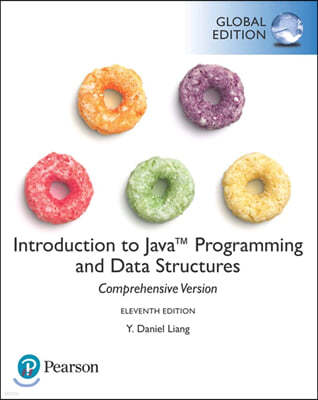 Introduction to Java Programming and Data Structures comprehensive version, 11/E