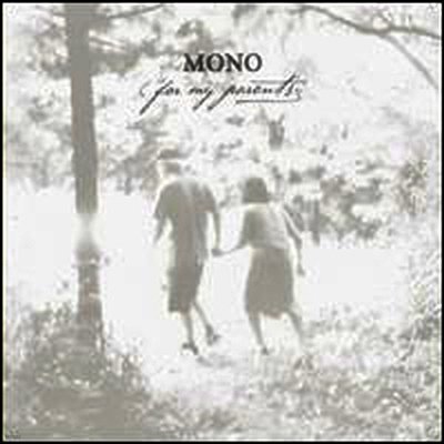 Mono,Japan — For My Parents 앨범 커버