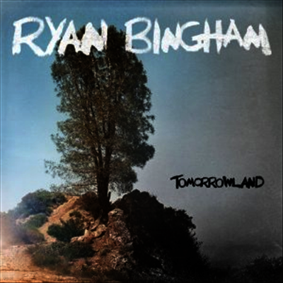 Ryan Bingham — Tomorrowland (Download Card) 앨범 커버