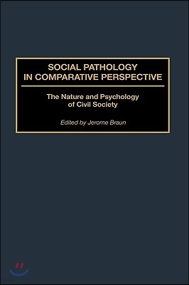 Social Pathology in Comparative Perspective