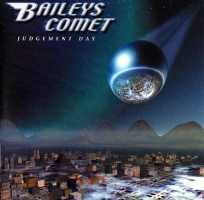 Baileys Comet - Judgement Day [이탈리아반]