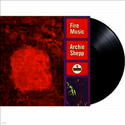 Archie Shepp — Fire Music 앨범 커버