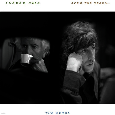 Graham Nash — Over The Years... The Demos 앨범 커버