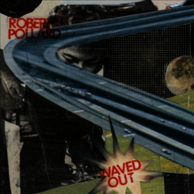 Robert Pollard — Waved Out 앨범 커버
