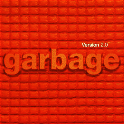Garbage — Version 2.0 (20th Anniversary Edition)(Gatefold Cover) 앨범 커버