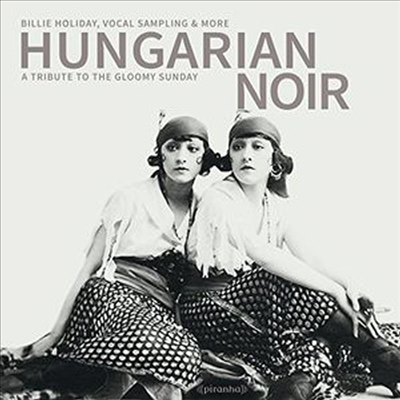 Various Artists - Hungarian Noir - Tribute To The Gloomy (CD)
