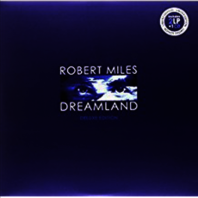 Robert Miles — Dreamland (Deluxe Edition)(Gatefold Cover) 앨범 커버