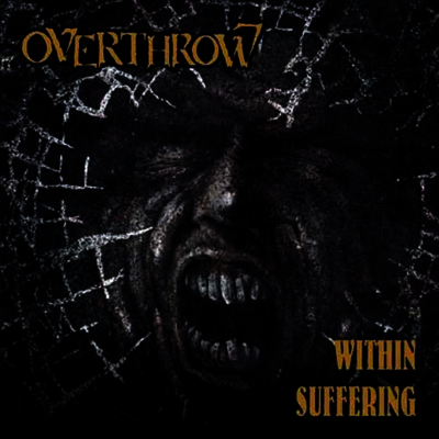 Overthrow - Within Suffering (CD)