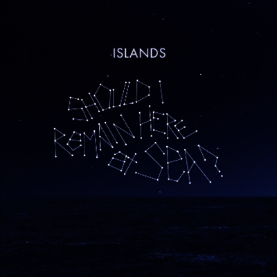 Islands — Should I Remain 앨범 커버