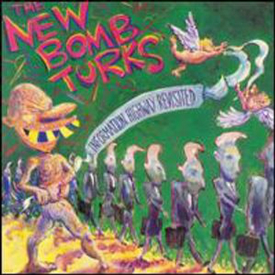 New Bomb Turks - Information Highway Revisited (CD)