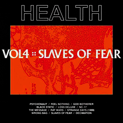 Health — Vol 4: Slaves Of Fear 앨범 커버