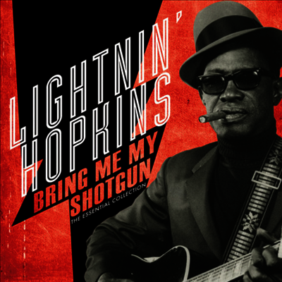 Lightnin Hopkins — Bring Me My Shotgun - Essential Collection 앨범 커버