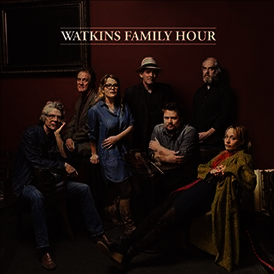 Watkins Family Hour — Watkins Family Hour 앨범 커버