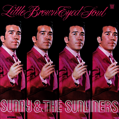 Sunny & The Sunliners — Little Brown Eyed Soul 앨범 커버