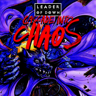 Leader Of Down — Cascade Into Chaos 앨범 커버