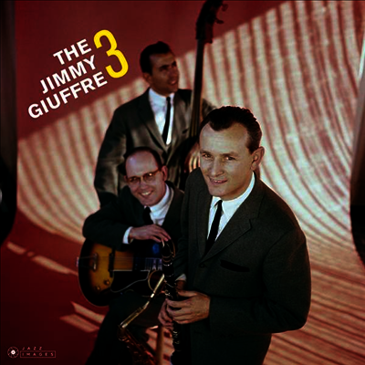 Jimmy Giuffre — Jimmy Giuffre 3 (Gatefold) 앨범 커버