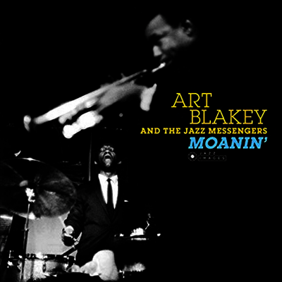 Art Blakey & The Jazz Messengers — Moanin' (Gatefold) 앨범 커버