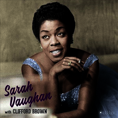 Sarah Vaughan — Sarah Vaughan With Clifford Brown (Gatefold) 앨범 커버