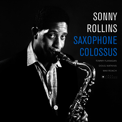 Sonny Rollins — Saxophone Colossus (Deluxe Edition)(Gatefold Cover) 앨범 커버