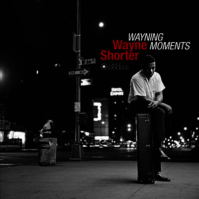 Wayne Shorter — Wayning Moments (Deluxe Gatefold Edition) 앨범 커버