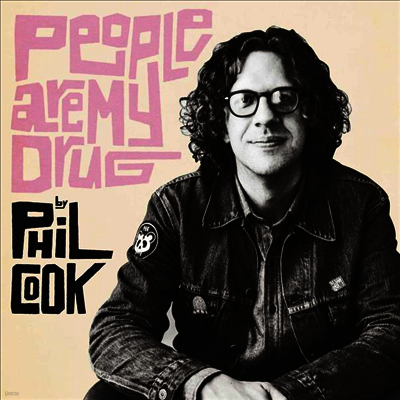 Phil Cook — People Are My Drug 앨범 커버
