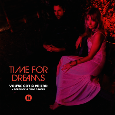 Time For Dreams — You've Got A Friend 앨범 커버