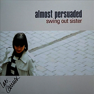 Swing Out Sister — Almost Persuaded 앨범 커버