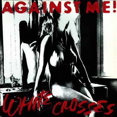 Against Me! — White Crosses 앨범 커버