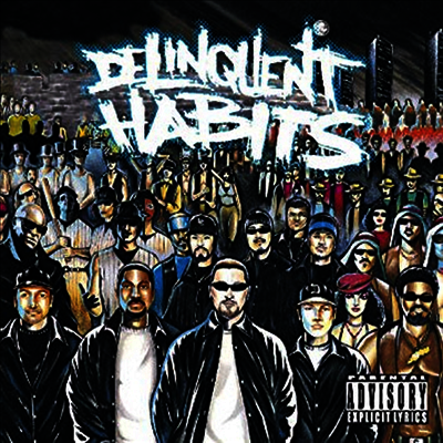 Delinquent Habits - Delinquent Habits (CD)