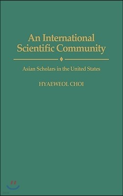 An International Scientific Community