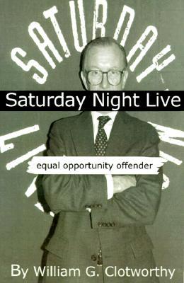 Saturday Night Live: Equal Opportunity Offender: The Uncensored Censor