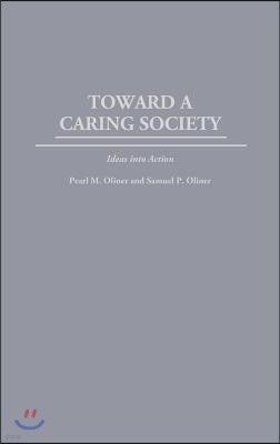 Toward a Caring Society