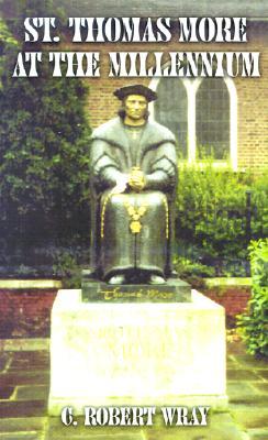 St. Thomas More at the Millennium