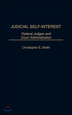 Judicial Self-Interest