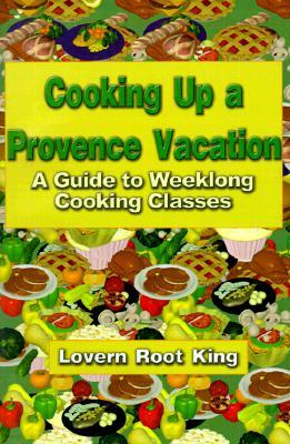 Cooking Up a Provence Vacation: A Guide to Weeklong Cooking Classes