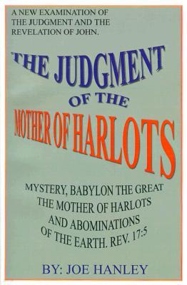 The Judgment of the Mother of Harlots