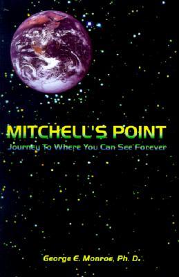 Mitchell's Point: Journey to Where You Can See Forever