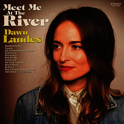 Dawn Landes — Meet Me At The River 앨범 커버