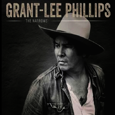 Grant-Lee Phillips — Narrows (MP3 Download) 앨범 커버