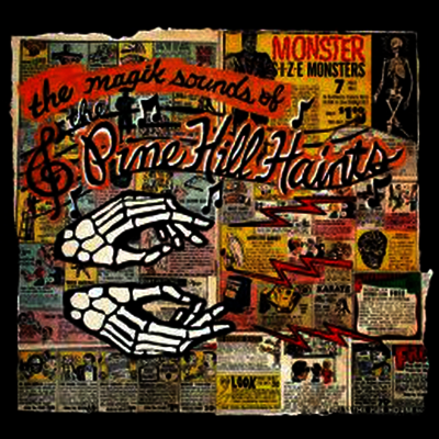 Pine Hill Haints — Magik Sounds Of The Pine Hill Haints 앨범 커버