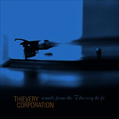 Thievery Corporation - Sounds From The Thievery Hi-Fi (Gatefold )(Vinyl)(2LP)