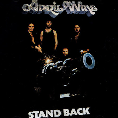 April Wine - Stand Back (Digipack)(CD)