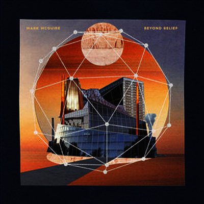 Mark McGuire - Beyond Belief (Orange Swirl Vinyl)(2LP)