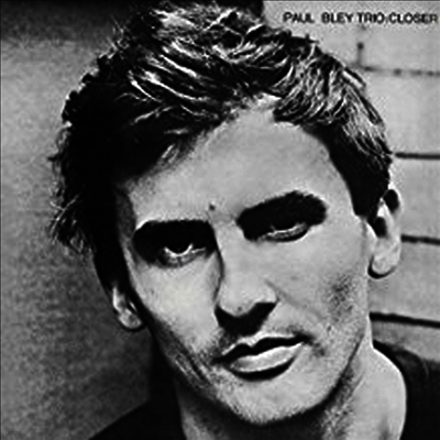 Paul Bley — Closer 앨범 커버
