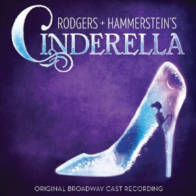 Rodgers & Hammerstein - Cinderella (ŵ) (Original Broadway Cast Recording)(CD)