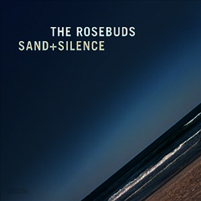 Rosebuds - Sand & Silence (LP)