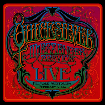 Quicksilver Messenger Service — Fillmore Auditorium - February 5 1967 앨범 커버