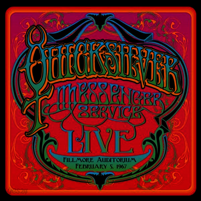 Quicksilver Messenger Service - Fillmore Auditorium - February 5 1967 (2LP)