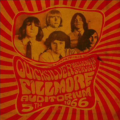 Quicksilver Messenger Service — Fillmore Auditorium - November 5 1966 (Deluxe Edition)(Gatefold) 앨범 커버
