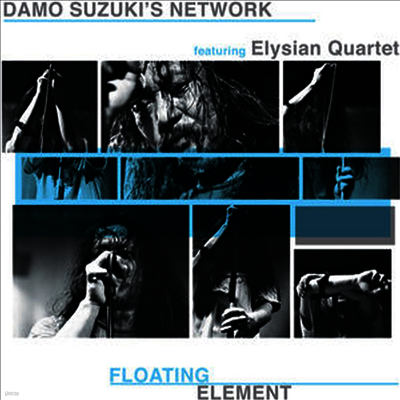 Damo Suzuki Network,Elysian Quartet — Floating Element 앨범 커버
